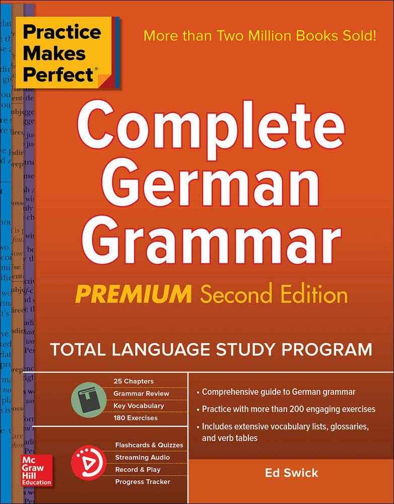 Practice Makes Perfect: Complete German Grammar (2nd Edition)