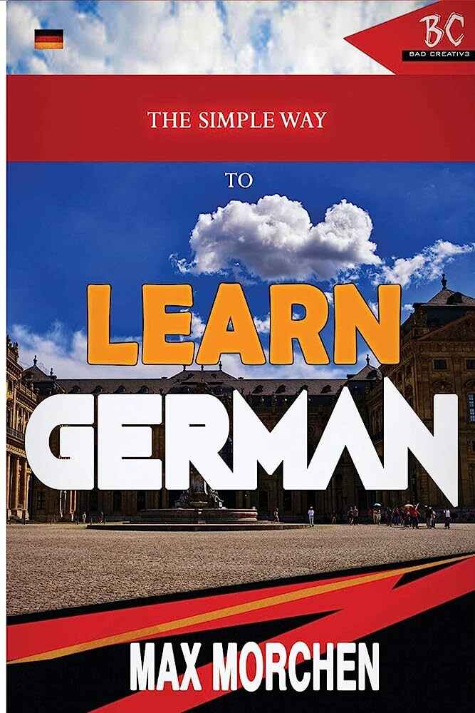 The Simple Way to Learn German